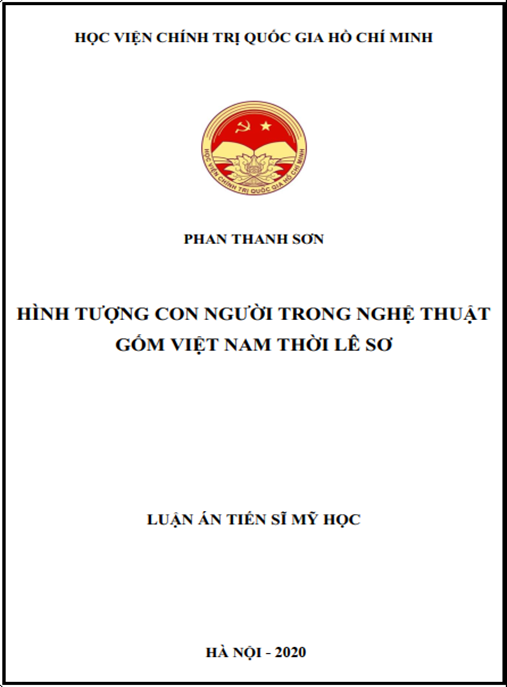 Luận án Hình tượng con người trong nghệ thuật gốm Việt Nam thời Lê sơ (1428 – 1527)