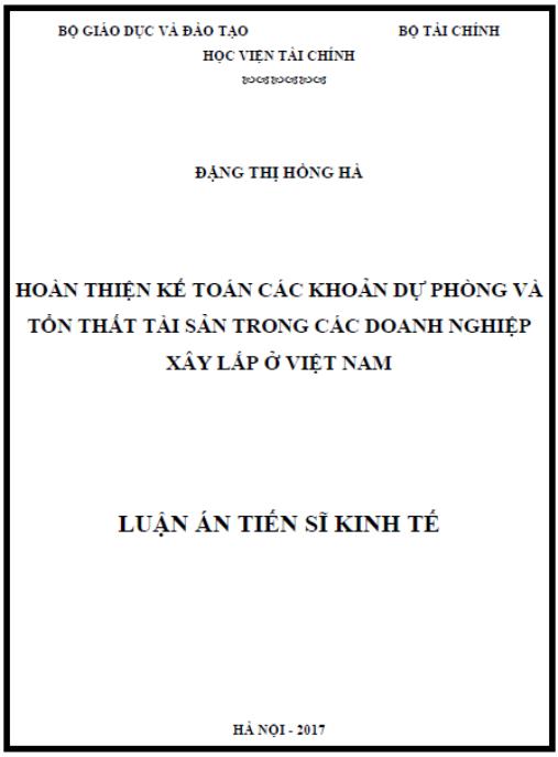 Luận án Hoàn thiện kế toán các khoản dự phòng và tổn thất tài sản trong các doanh nghiệp xây lắp ở Việt Nam