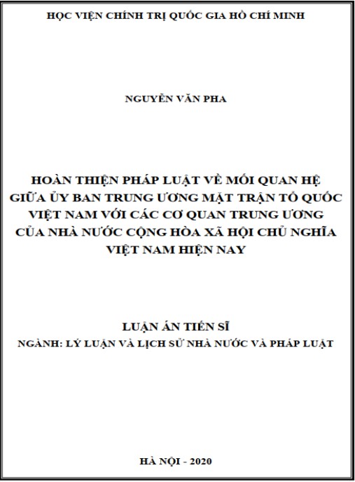 Luận án Hoàn thiện pháp luật về mối quan hệ giữa Ủy ban Trung ương Mặt trận Tổ quốc Việt Nam với các cơ quan Trung ương của nhà nước Cộng hòa xã hòa xã hội chủ nghĩa Việt Nam hiện nay