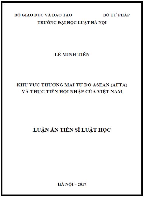 Luận án KHU VỰC THƯƠNG MẠI TỰ DO ASEAN (AFTA) VÀ THỰC TIỄN HỘI NHẬP CỦA VIỆT NAM.
