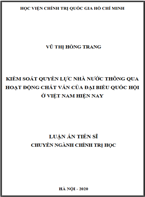 Luận án Kiểm soát quyền lực nhà nước thông qua hoạt động chất vấn của đại biểu Quốc hội ở Việt Nam hiện nay