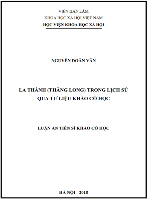 Luận án La thành (Thăng Long) trong lịch sử qua tư liệu khảo cổ học.