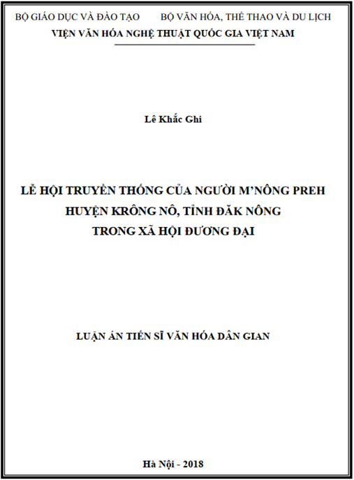 Luận án Lễ hội truyền thống của người M’Nông Preh huyện Krông Nô, tỉnh Đăk Nông trong xã hội đương đại.