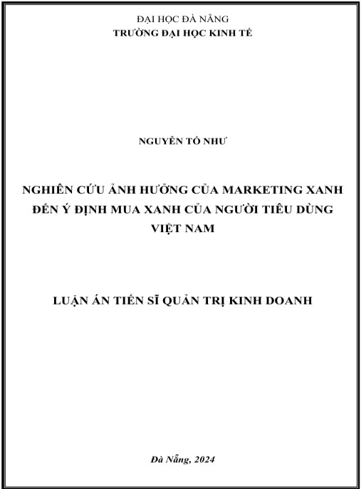Luận án Nghiên cứu ảnh hưởng của marketing xanh đến định mua xanh của người tiêu dùng Việt Nam