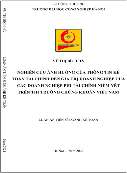 Luận án Nghiên cứu ảnh hưởng của thông tin kế toán tài chính đến giá trị doanh nghiệp của các doanh nghiệp phi tài chính niêm yết trên thị trường chứng khoán Việt Nam