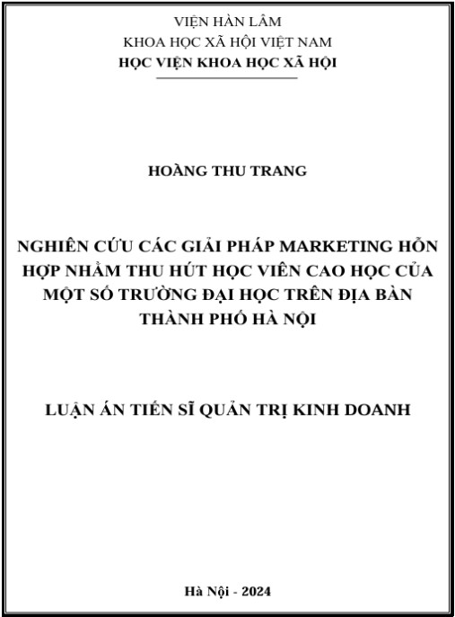 Luận án Nghiên cứu các giải pháp marketing hỗn hợp nhằm thu hút học viên cao học của một số trường đại học trên địa bàn thành phố Hà Nội