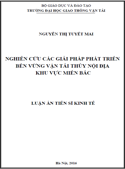 Luận án Nghiên cứu các giải pháp phát triển bền vững vận tải thủy nội địa khu vực miền Bắc