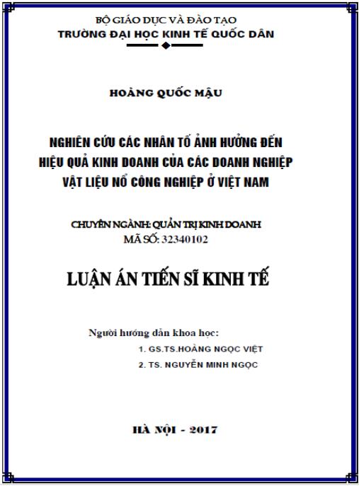Luận án Nghiên cứu các nhân tố ảnh hưởng đến hiệu quả kinh doanh của các doanh nghiệp vật liệu nổ công nghiệp ở Việt Nam