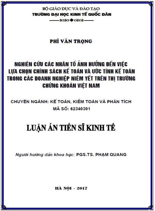 Luận án Nghiên cứu các nhân tố ảnh hưởng đến việc lựa chọn chính sách kế toán và ước tính kế toán trong các doanh nghiệp niêm yết trên thị trường chứng khoán Việt Nam