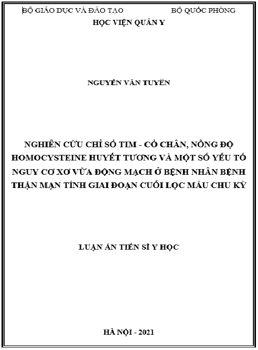 Luận án Nghiên cứu chỉ số tim-cổ chân, nồng độ homocysteine huyết tương và một số yếu tố nguy cơ xơ vữa động mạch ở bệnh nhân bệnh thận mạn tính giai đoạn cuối lọc máu chu kỳ
