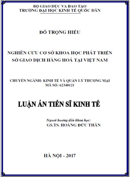 Luận án Nghiên cứu cơ sở khoa học phát triển Sở giao dịch hàng hóa tại Việt Nam