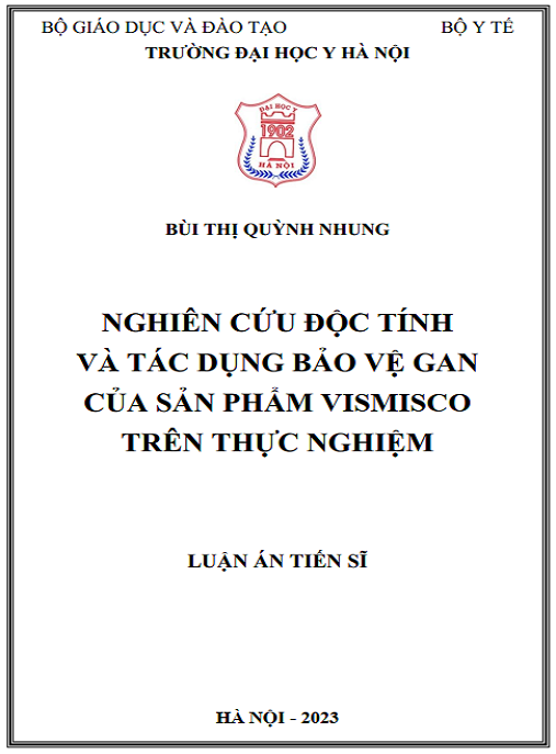 Luận án Nghiên cứu độc tính và tác dụng bảo vệ gan của sản phẩm Vismisco trên thực nghiệm
