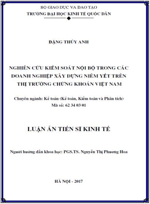 Luận án Nghiên cứu kiểm soát nội bộ trong các doanh nghiệp xây dựng niêm yết trên thị trường chứng khoán Việt Nam