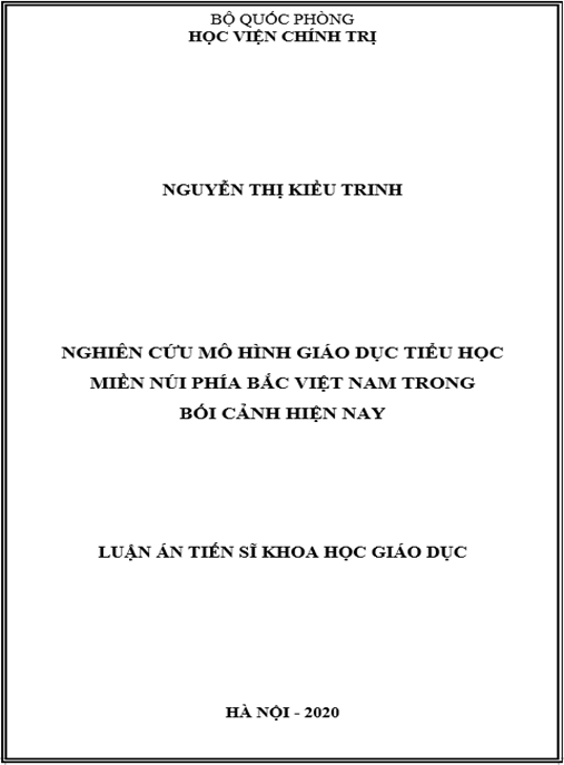 Luận án Nghiên cứu mô hình giáo dục tiểu học miền núi phía Bắc Việt Nam trong bối cảnh hiện nay
