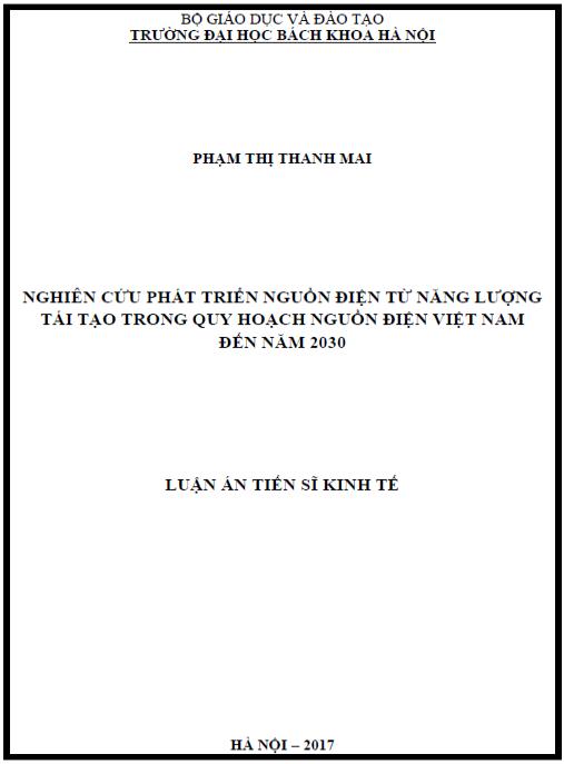 Luận án Nghiên cứu phát triển nguồn điện từ năng lượng tái tạo trong Quy hoạch nguồn điện Việt Nam đến năm 2030