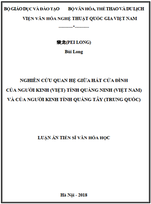 Luận án Nghiên cứu quan hệ giữa hát cửa đình của người Kinh (Việt) tỉnh Quảng Ninh (Việt Nam) và của người Kinh tỉnh Quảng Tây (Trung Quốc)