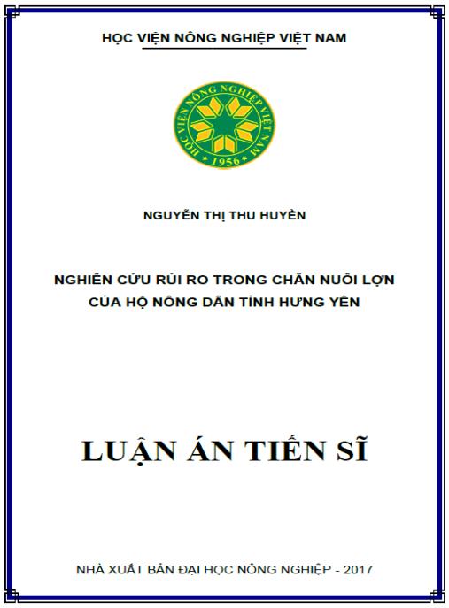 Luận án Nghiên cứu rủi ro trong chăn nuôi lợn của hộ nông dân tỉnh Hưng Yên