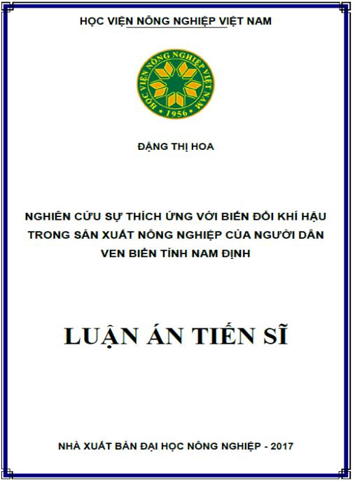 Luận án Nghiên cứu sự thích ứng với biến đổi khí hậu trong sản xuất nông nghiệp của người dân ven biển tỉnh Nam Định