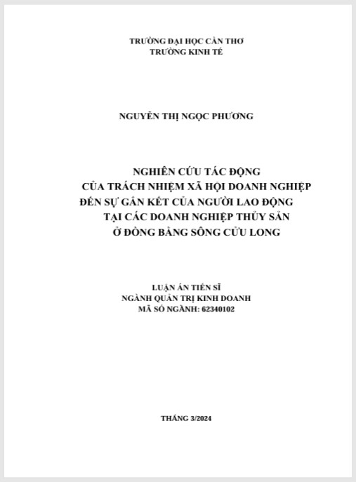 Luận án Nghiên cứu tác động của trách nhiệm xã hội doanh nghiệp đến sự gắn kết của người lao động tại các doanh nghiệp thủy sản ở ĐBSCL