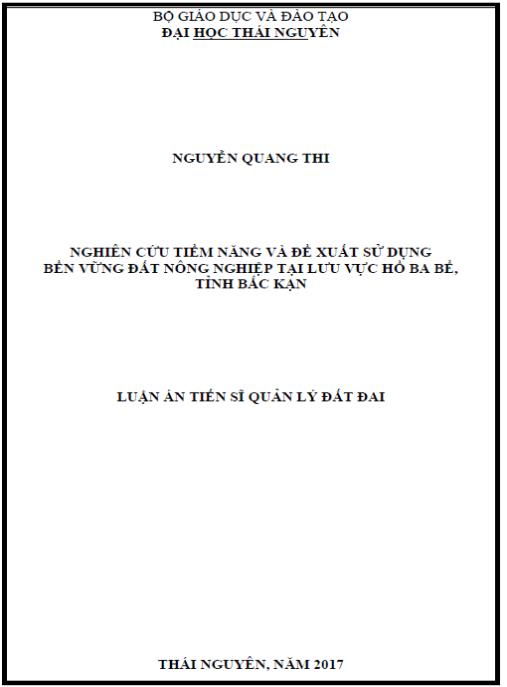 Luận án Nghiên cứu tiềm năng và đề xuất sử dụng bền vững đất nông nghiệp tại lưu vực hồ Ba Bể, tỉnh Bắc Kạn