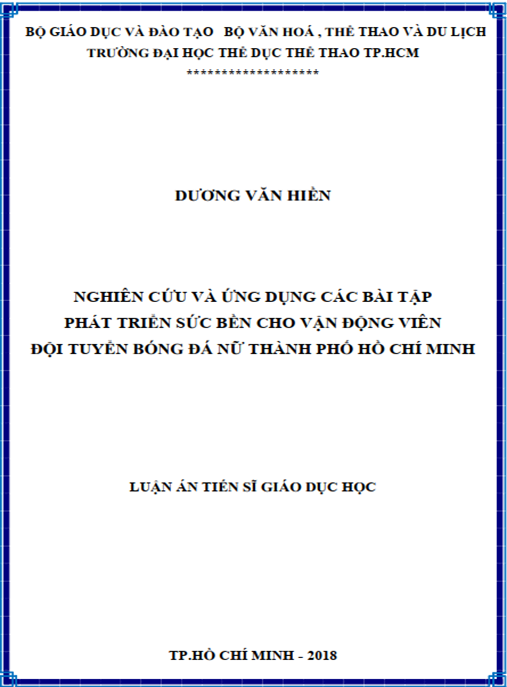 Luận án Nghiên cứu và ứng dụng các bài tập phát triển sức bền cho VĐV đội tuyển bóng đá nữ thành phố Hồ Chí Minh