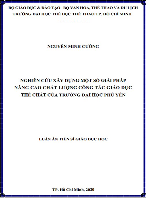 Luận án Nghiên cứu xây dựng một số giải pháp nâng cao chất lượng công tác giáo dục thể chất của Trường Đại học Phú Yên