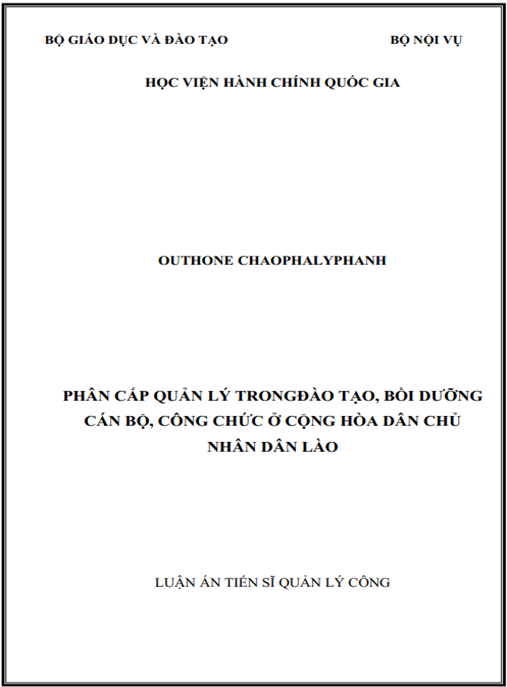 Luận án Phân cấp quản lý trong đào tạo, bồi dưỡng cán bộ, công chức ở Cộng hòa dân chủ nhân dân Lào