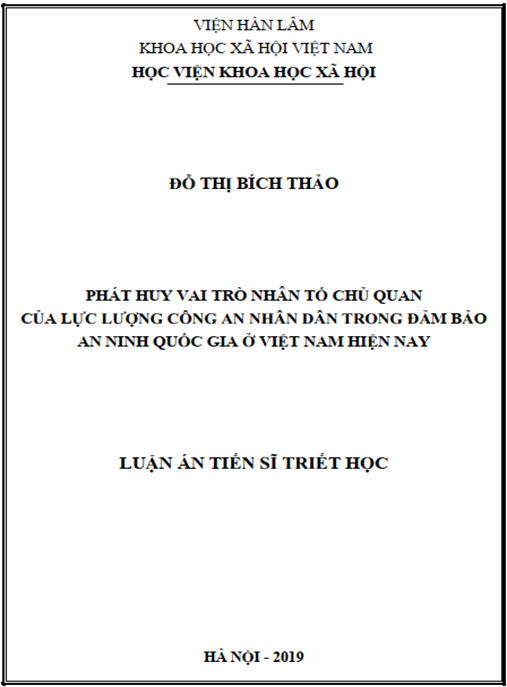Luận án Phát huy vai trò nhân tố chủ quan của lực lượng CAND trong đảm bảo an ninh quốc gia ở Việt nam hiện nay.