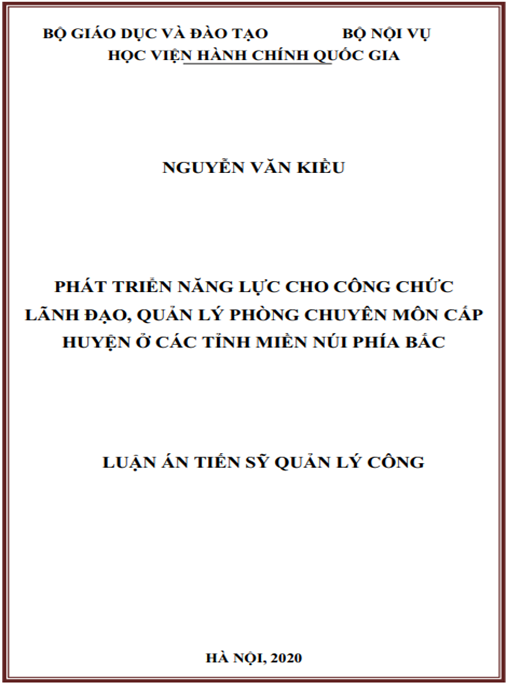 Luận án Phát triển năng lực cho công chức lãnh đạo, quản lý phòng chuyên môn cấp huyện ở các tỉnh miền núi phía Bắc