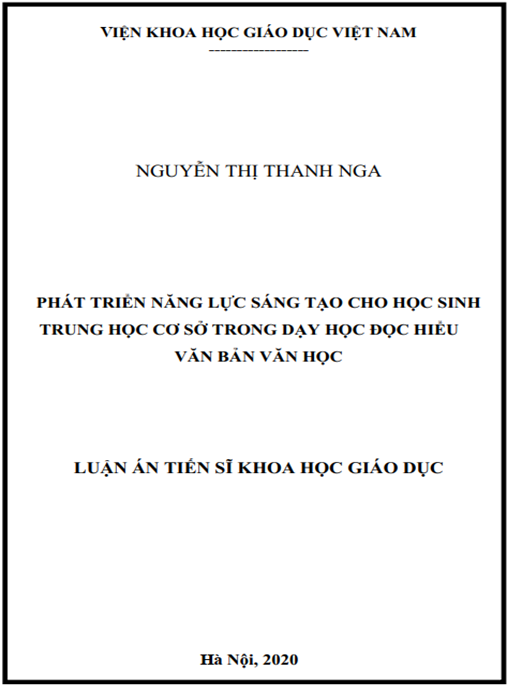 Luận án Phát triển năng lực sáng tạo cho học sinh trung học cơ sở trong dạy học đọc hiểu văn bản văn học