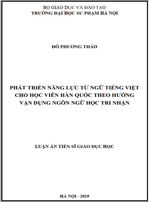 Luận án Phát triển năng lực từ ngữ tiếng Việt cho học viên Hàn Quốc theo hướng vận dụng Ngôn ngữ học tri nhận