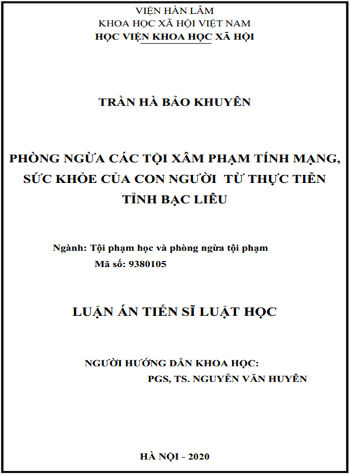 Luận án Phòng ngừa các tội xâm phạm tính mạng, sức khỏe của con người từ thực tiễn tỉnh Bạc Liêu