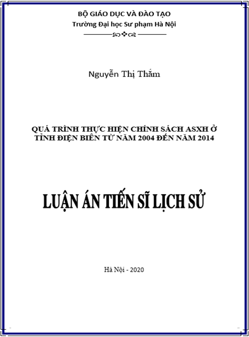 Luận án Quá trình thực hiện chính sách ASXH ở tỉnh Điện Biên từ năm 2004 đến năm 2014