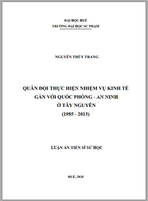 Luận án Quân đội thực hiện nhiệm vụ kinh tế gắn với quốc phòng – an ninh ở Tây Nguyên (1985 – 2013)