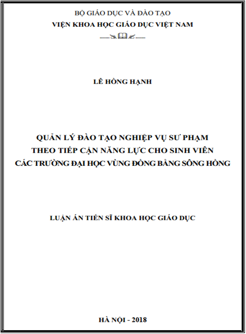 Luận án Quản lý đào tạo nghiệp vụ sư phạm theo tiếp cận năng lực cho sinh viên các trường đại học vùng đồng bằng sông Hồng