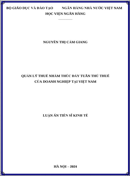 Luận án Quản lý thuế nhằm thúc đẩy tuân thủ thuế của doanh nghiệp tại Việt Nam