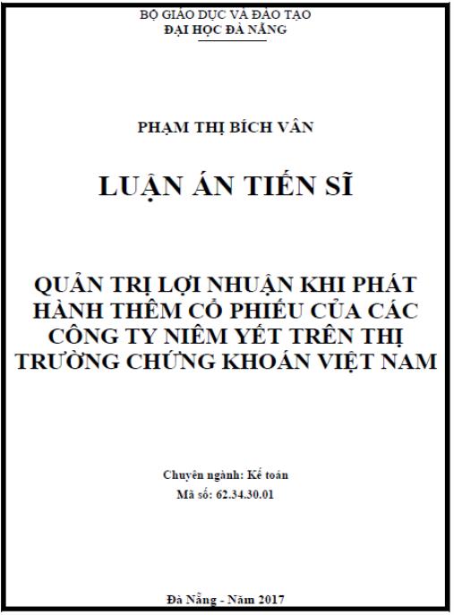 Luận án Quản trị lợi nhuận khi phát hành thêm cổ phiếu của các công ty niêm yết trên thị trường chứng khoán Việt Nam.