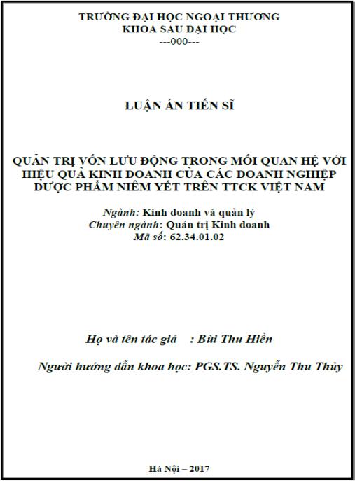 Luận án Quản trị vốn lưu động trong mối quan hệ với hiệu quả kinh doanh của các doanh nghiệp dược phẩm niêm yết trên TTCK Việt Nam