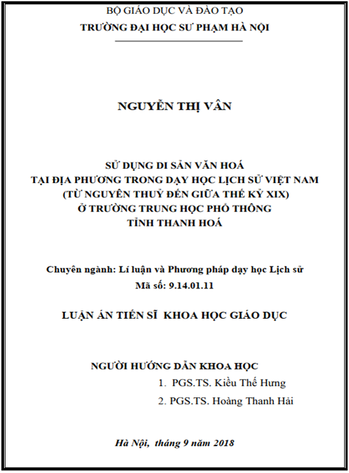 Luận án Sử dụng di sản văn hóa tại địa phương trong dạy học lịch sử Việt Nam (từ nguyên thủy đến giữa thế kỷ XIX) ở trường trung học phổ thông tỉnh Thanh Hóa