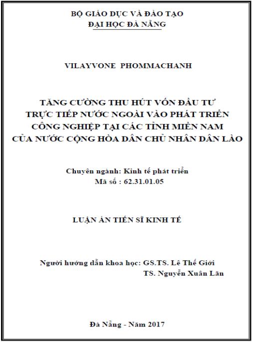 Luận án Tăng cường thu hút vốn đầu tư trực tiếp nước ngoài vào phát triển công nghiệp tại các tỉnh miền Nam của nước Cộng hòa dân chủ nhân dân Lào