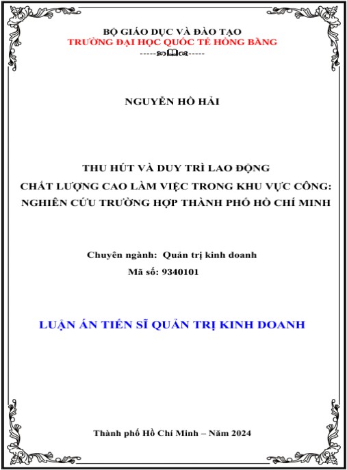 Luận án Thu hút và duy trì lao động chất lượng cao làm việc trong khu vực công – Nghiên cứu tại TP.HCM