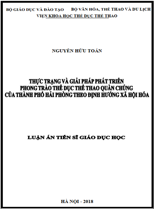Luận án Thực trạng và giải pháp phát triển phong trào Thể dục thể thao quần chúng của thành phố Hải Phòng theo định hướng xã hội hóa