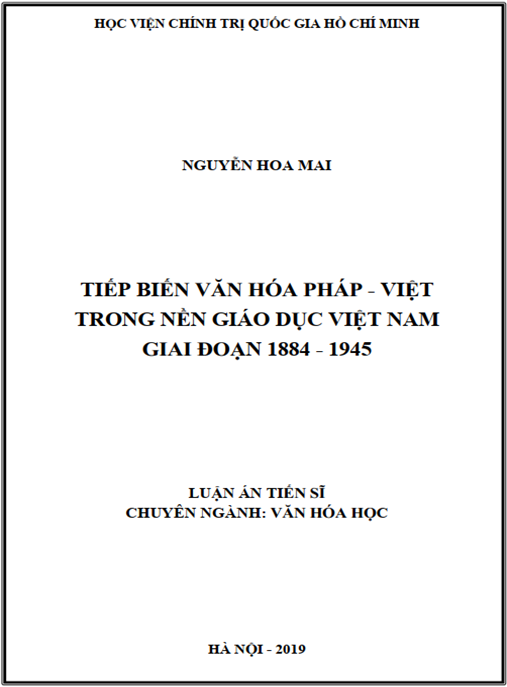 Luận án Tiếp biến văn hoá Pháp – Việt nền giáo dục Việt Nam giai đoạn 1884-1945