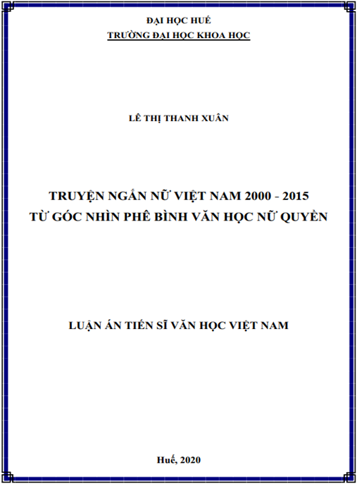 Luận án Truyện ngắn nữ Việt Nam 2000 – 2015 từ góc nhìn phê bình văn học nữ quyền