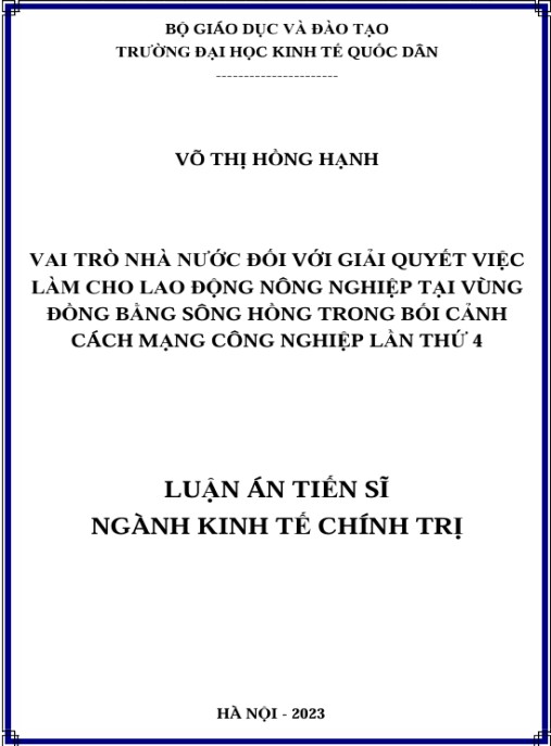Luận án Vai trò Nhà nước đối với giải quyết việc làm cho lao động nông nghiệp tại vùng Đồng bằng sông Hồng trong bối cảnh cách mạng công nghiệp lần thứ 4