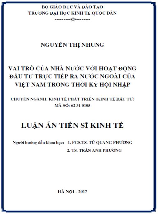 Luận án Vai trò của Nhà nước với hoạt động đầu tư trực tiếp ra nước ngoài của Việt Nam trong thời kỳ hội nhập