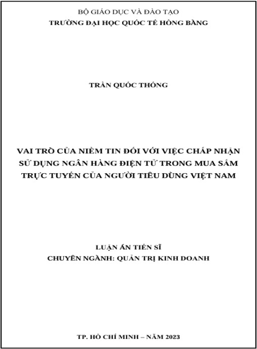 Luận án Vai trò của niềm tin đối với việc chấp nhận sử dụng ngân hàng điện tử trong mua sắm trực tuyến của người tiêu dùng Việt Nam