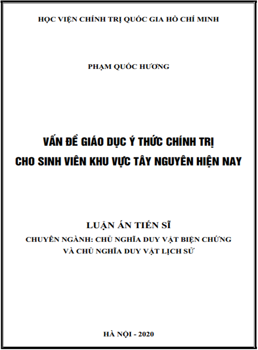 Luận án Vấn đề Giáo dục ý thức chính trị cho sinh viên khu vực Tây Nguyên hiện nay