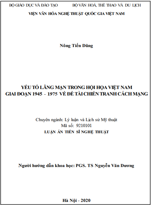 Luận án Yếu tố lãng mạn trong tác phẩm hội họa Việt Nam giai đoạn 1945 – 1975 về đề tài chiến tranh cách mạng