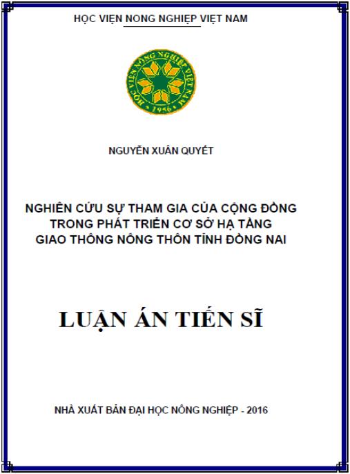 Luận án Nghiên cứu Sự tham gia của cộng đồng trong phát triển Cơ sở hạ tầng Giao thông nông thôn tỉnh Đồng Nai